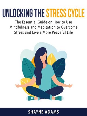 cover image of Unlocking the Stress Cycle